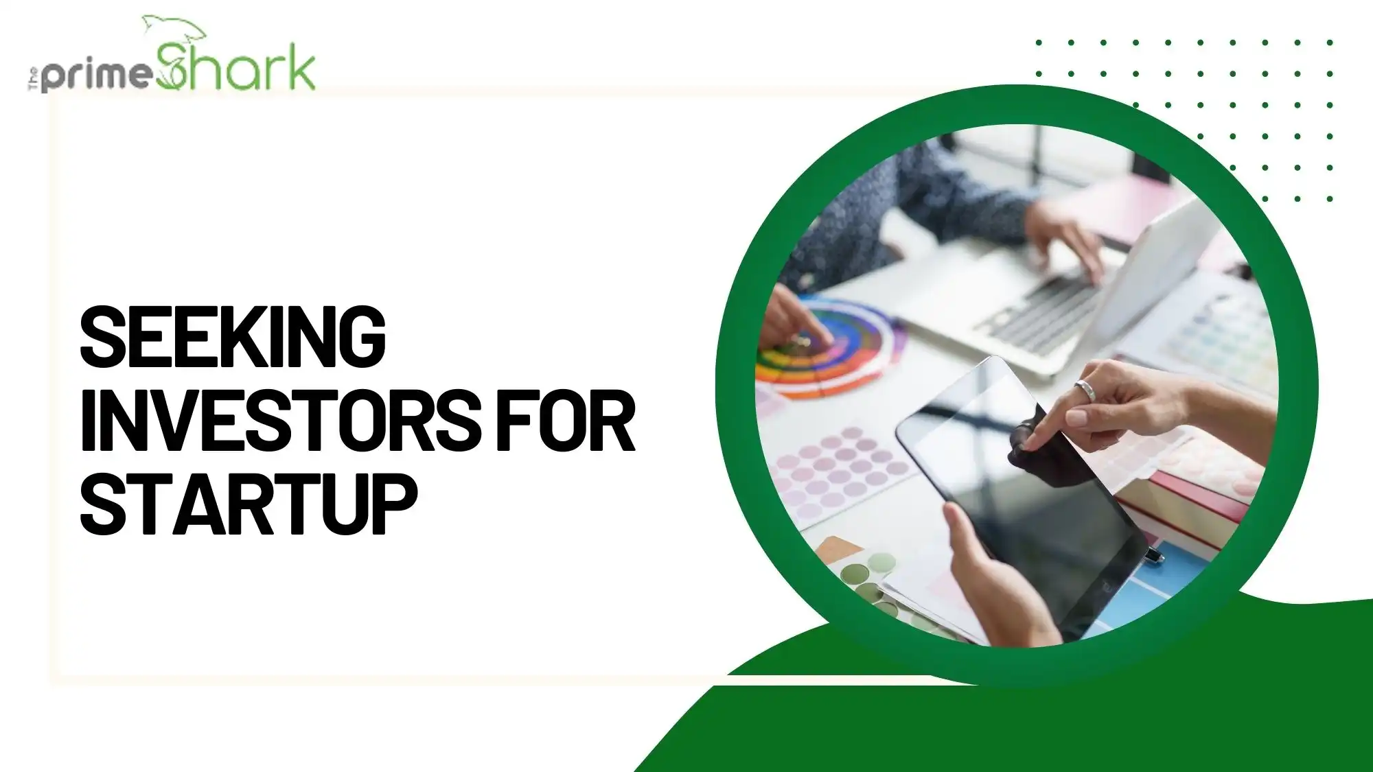 seeking investors for startup