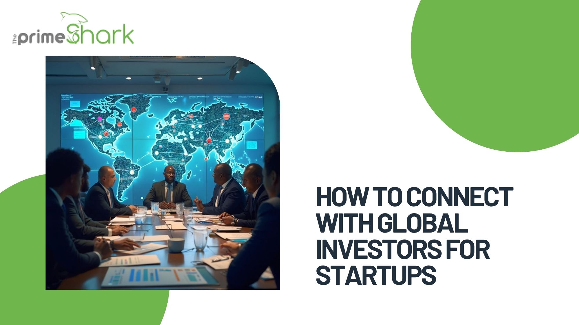 how to connect with global investors for startups