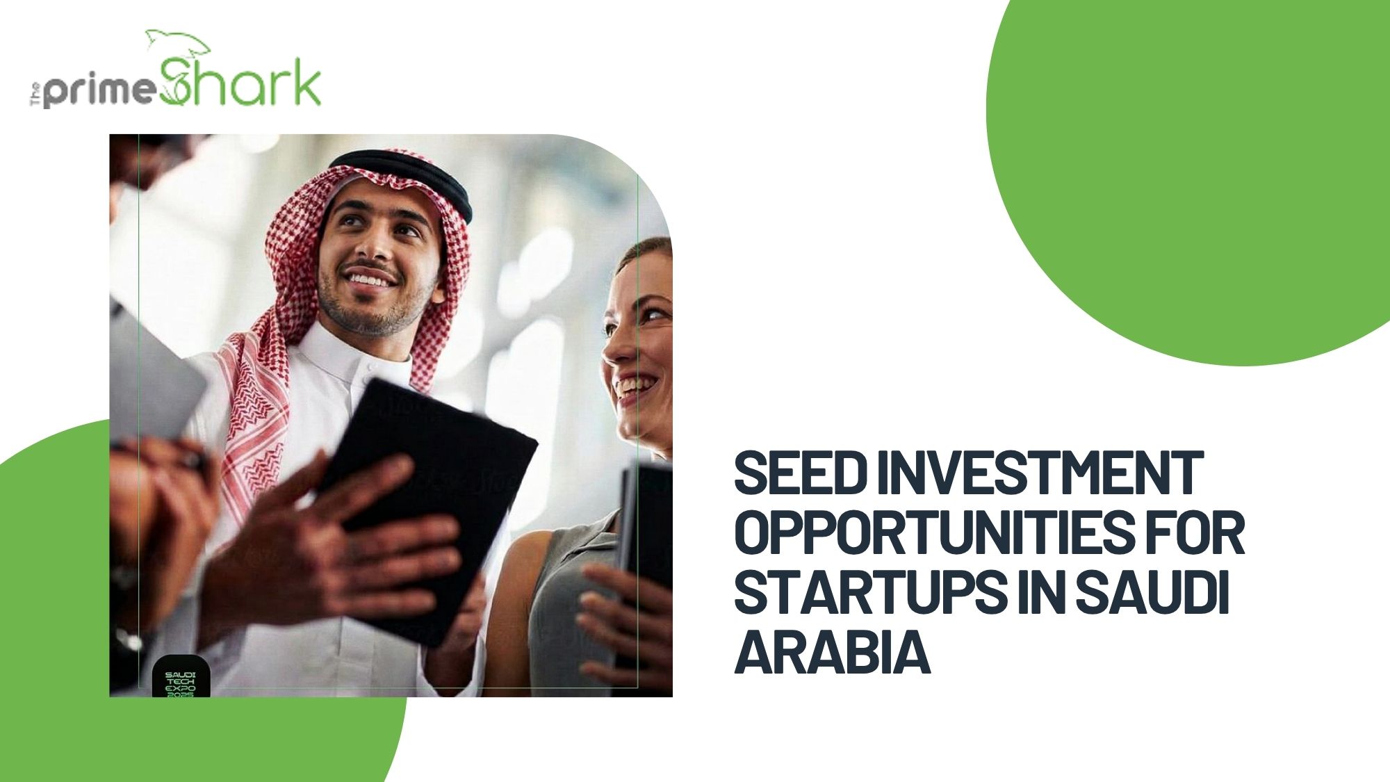 Seed Investment Opportunities for Startups in Saudi Arabia