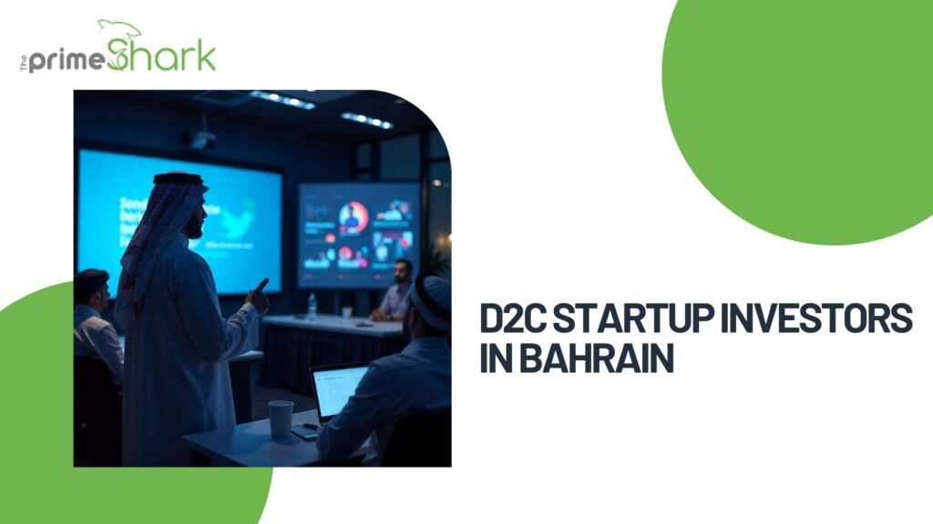 d2c startup investors in bahrain