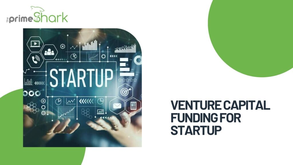 Venture Capital Funding for Startup