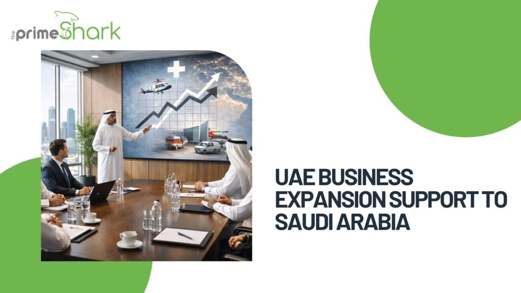 uae business expansion support to saudi arabia
