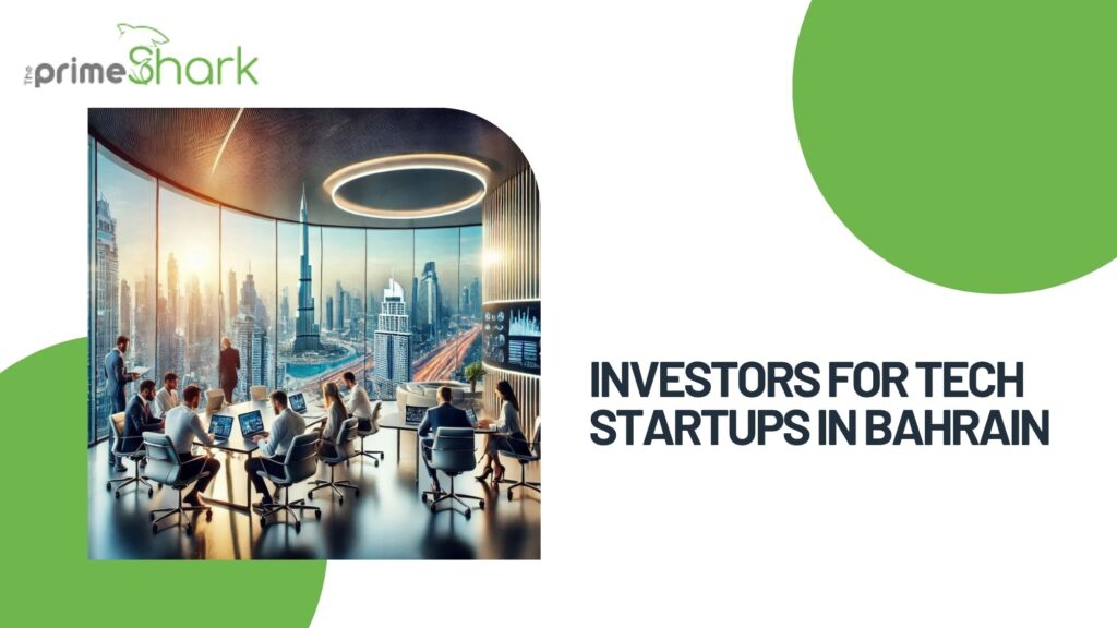 Investors for tech startups in bahrain
