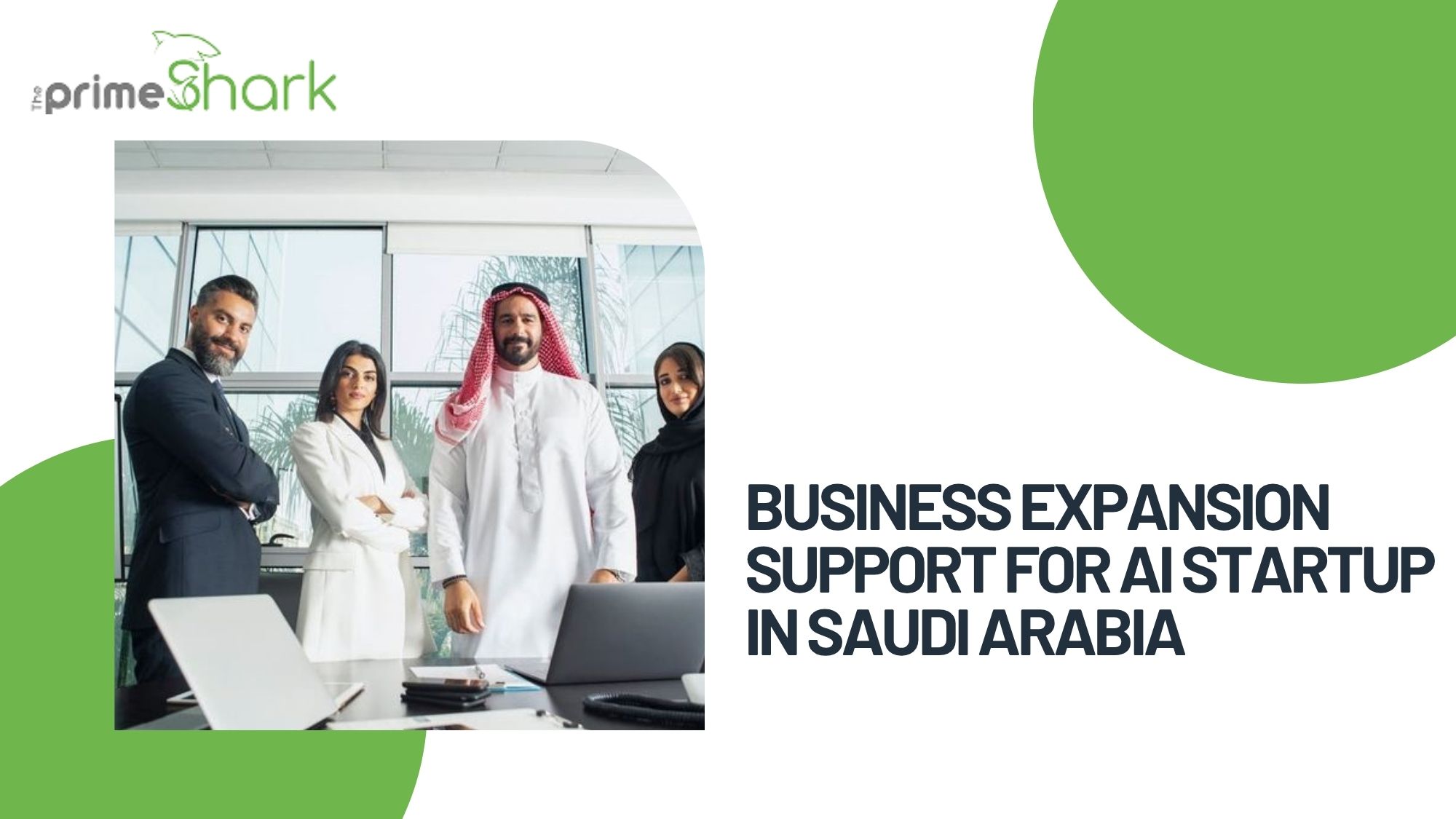 business expansion support for ai startup in saudi arabia