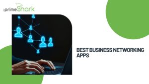 best business networking apps