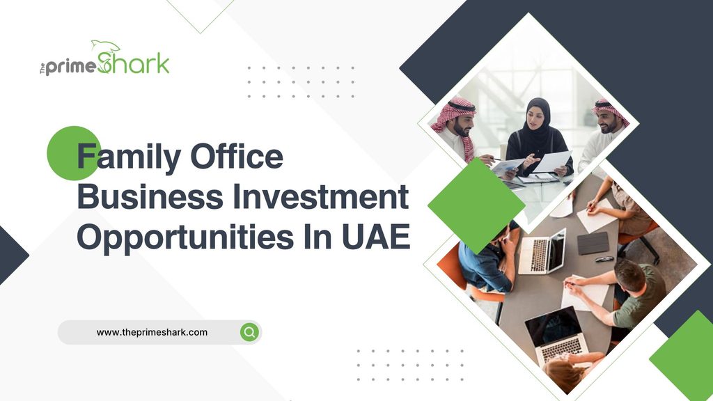family office business investment opportunities in uae